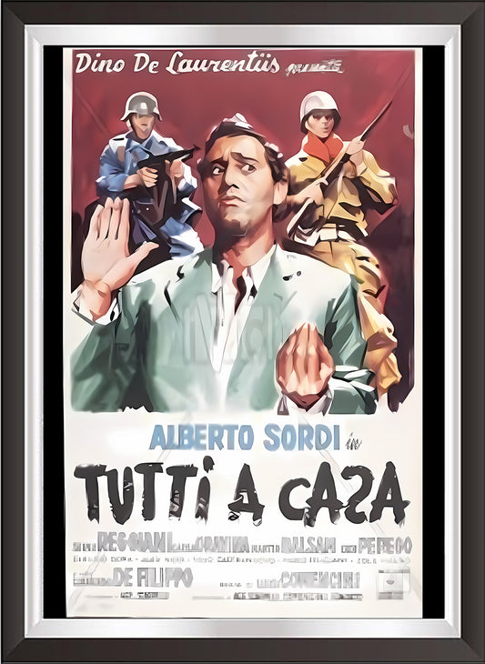 art. h50 Cinema Locandine Poster Vintage / Alberto Sordi in Tutti a casa  /  Locandina Stampa su Carta Artistica Torkon, per arredamento e decorazione casa, ufficio / Vendita Online / Galleria Papiarte ®